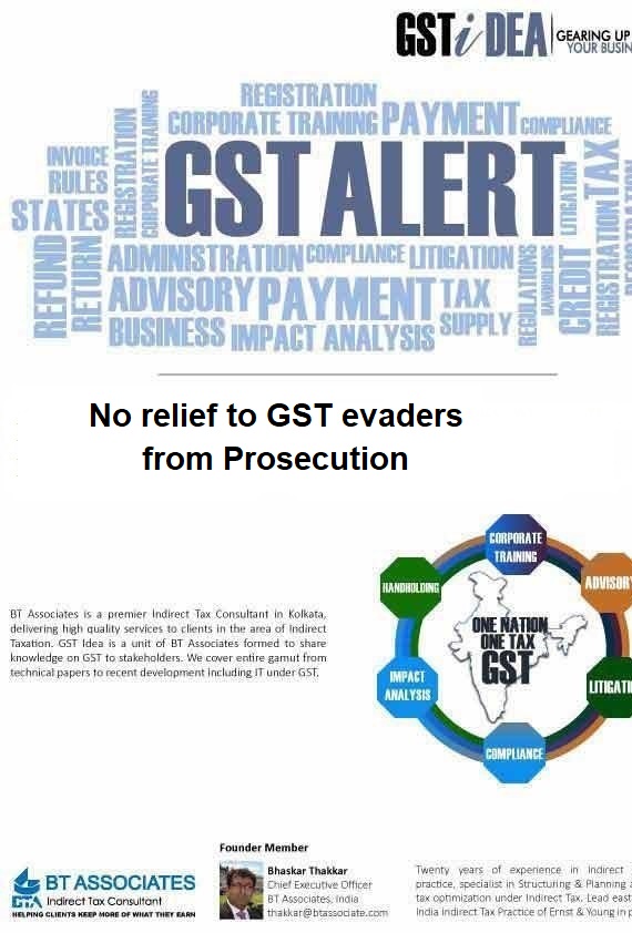 No relief to GST evaders from Prosecution